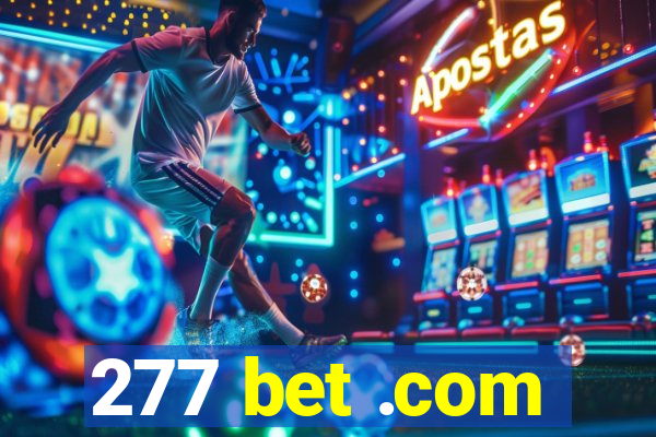 277 bet .com